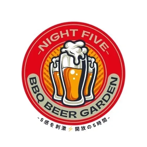 Bia Garden NIGHT FIVE【BBQ Beer Garden & Day Camp