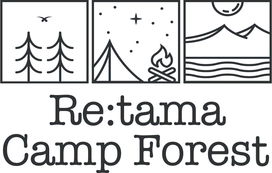 Re:tama Camp Forest | りたまキャンプフォレスト